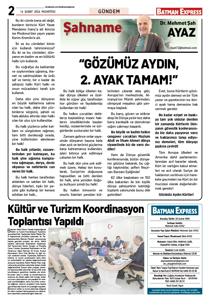 16 ŞUBAT 2026 PAZARTESİ