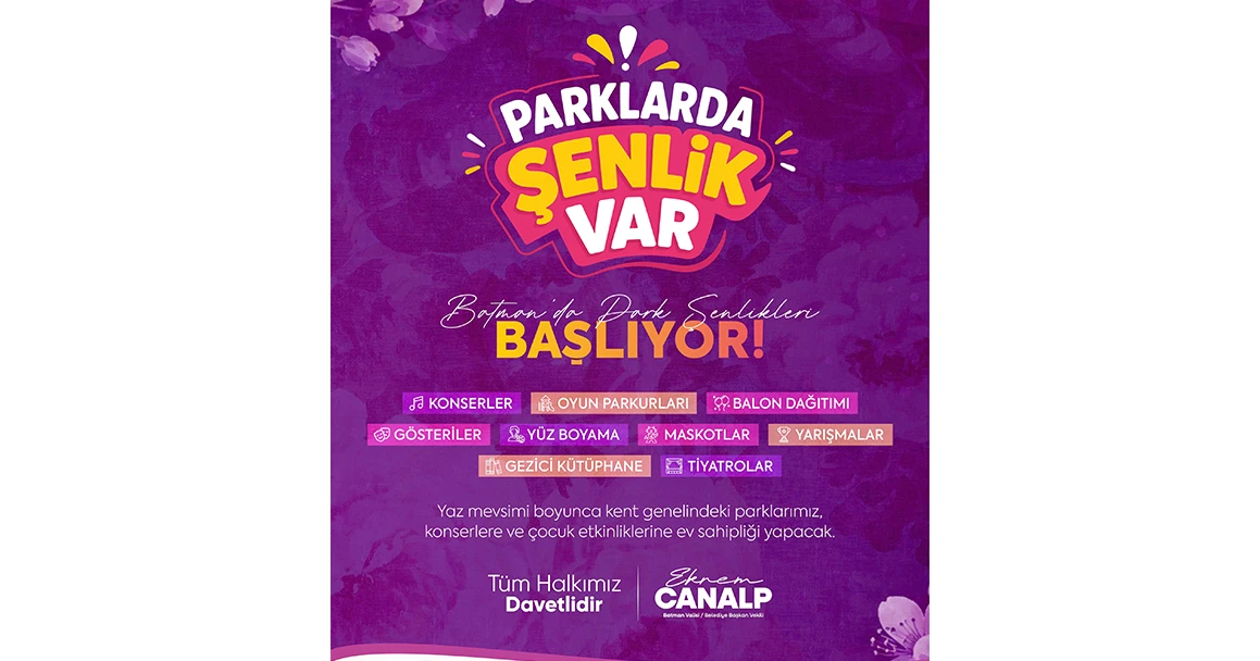 M&Uuml;ZİK, EĞLENCE VE &Ccedil;OCUK ŞENLİKLERİ PARKLARA TAŞINIYOR