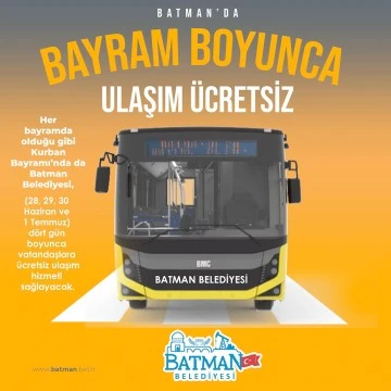 BAYRAM BOYUNCA ULAŞIM &Uuml;CRETSİZ