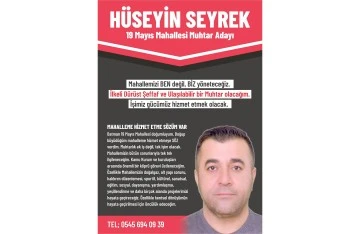 H&Uuml;SEYİN SEYREK, ADAYLIĞINI A&Ccedil;IKLADI