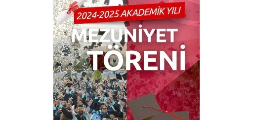 &Uuml;NİVERSİTEDE MEZUNİYET HEYECANI