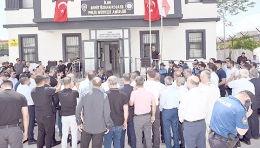 ŞEHİT &Ouml;ZKAN KOCAER POLİS MERKEZİ HİZMETE A&Ccedil;ILDI