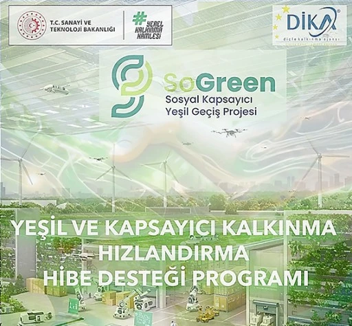 SOGREEN YEŞİL VE KAPSAYICI KALKINMA HİBE PROGRAMI BAŞVURULARI BAŞLADI