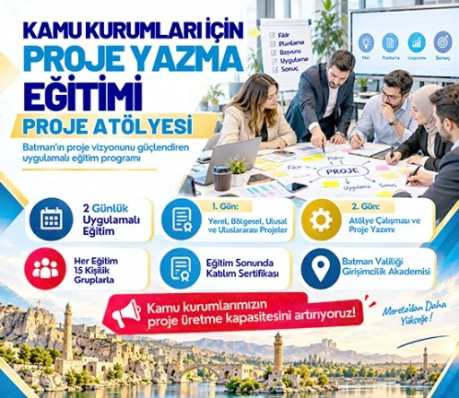 KAMU KURUMLARINA &lsquo;PROJE AT&Ouml;LYESİ&rsquo; EĞİTİMİ