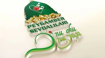 PEYGAMBER SEVDALILARINDAN &Uuml;&Ccedil; AYLAR MESAJI