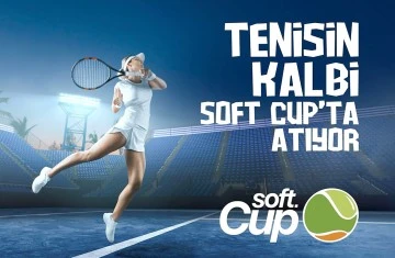 SOFT CUP 2024 BAŞVURULARI TAMAMLANDI